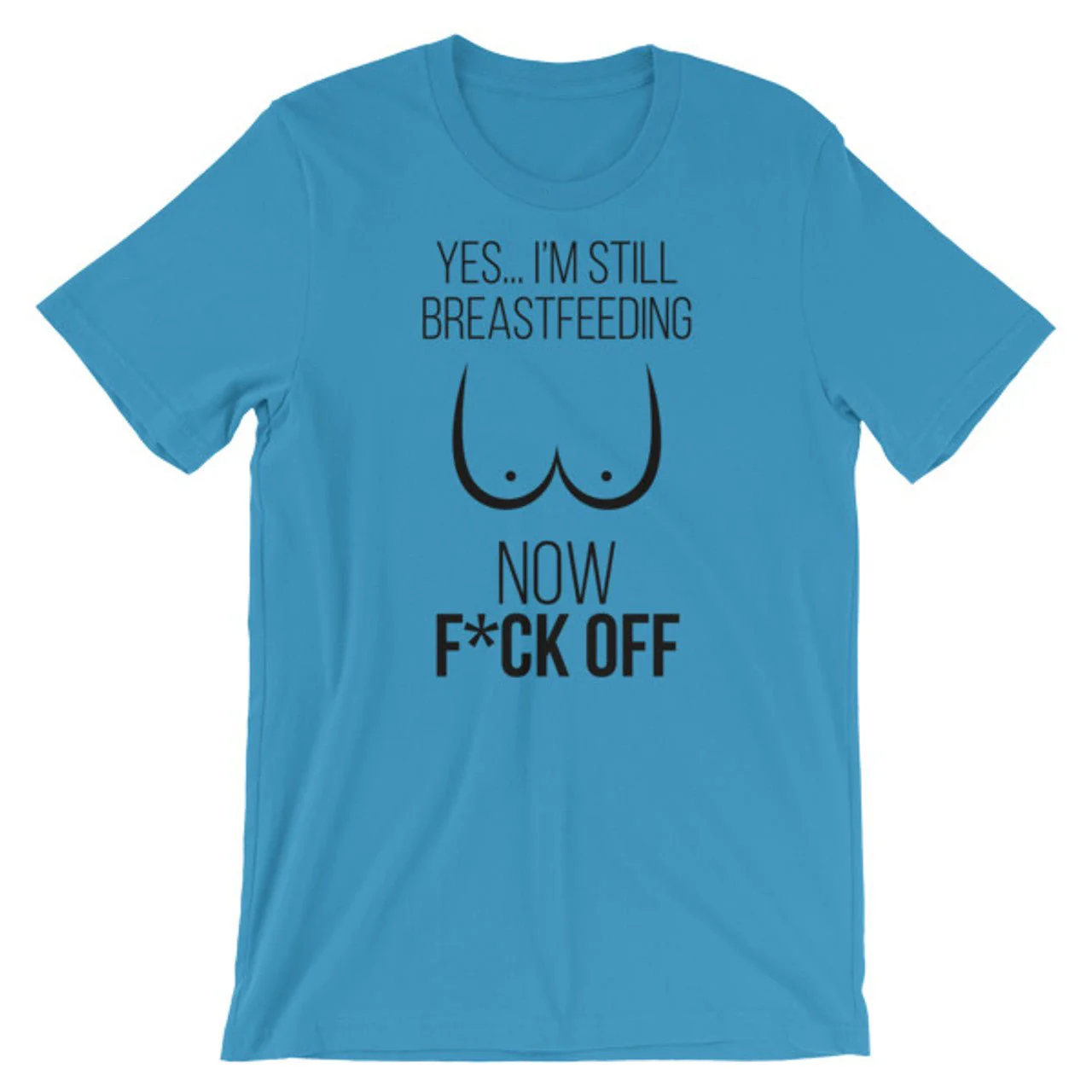 Still Breastfeeding Tee - Image 4