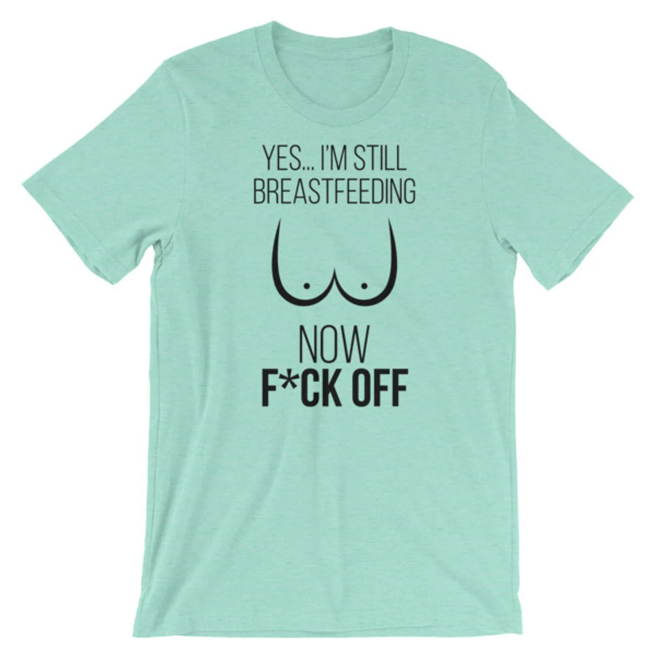 Still Breastfeeding Tee - Image 5